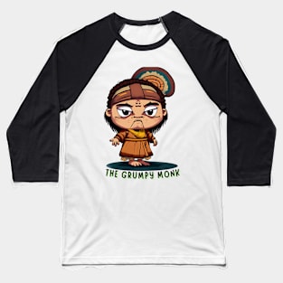 The Grumpy Monk Baseball T-Shirt